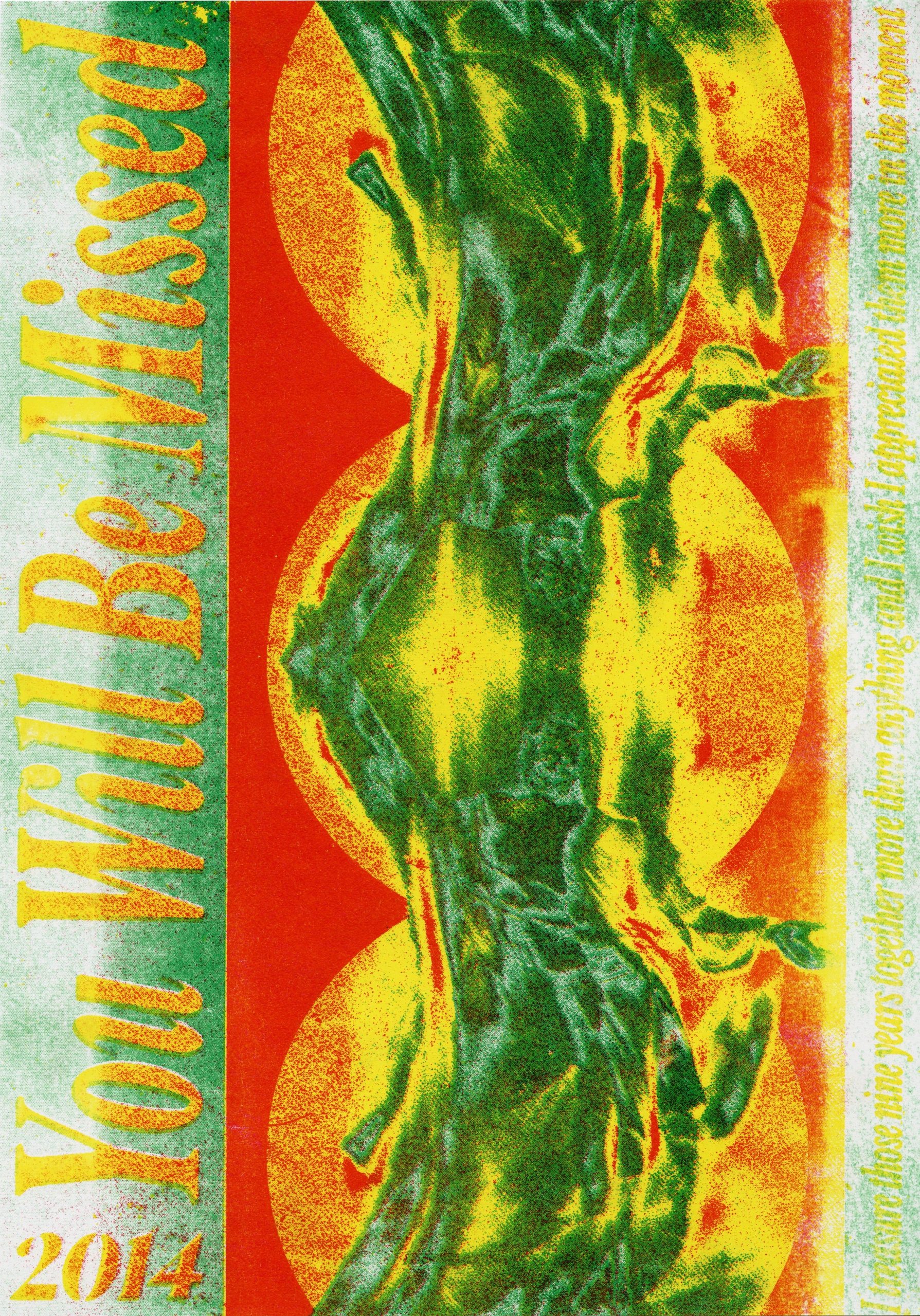 The “You Will Be Missed” poster in a green and orange colourway, the figure printed in green over yellow circles on a red ground, with the title in yellow.