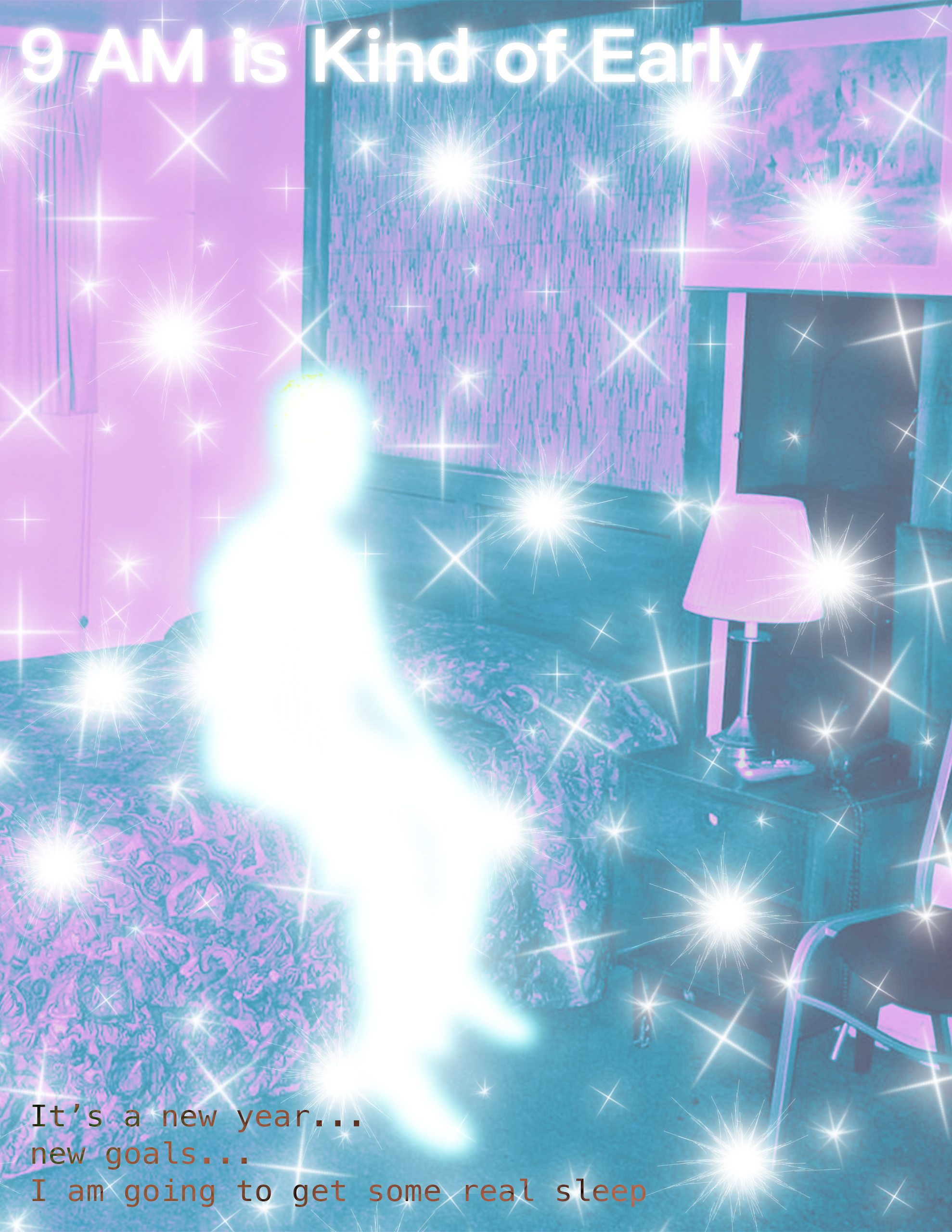 A page titled “9 AM Is Kind of Early”: a glowing white silhouette of a figure sitting on a bed in a pink and purple bedroom scattered with star flares, captioned “It’s a new year… new goals… I am going to get some real sleep.”