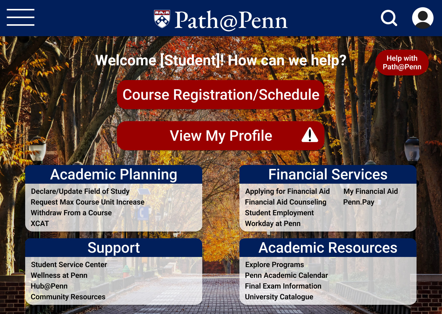 The redesigned welcome screen over a tree-lined campus walk in autumn, with red Course Registration/Schedule and View My Profile buttons above four resource panels.